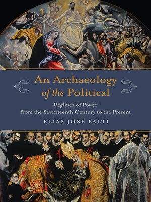 cover image of An Archaeology of the Political